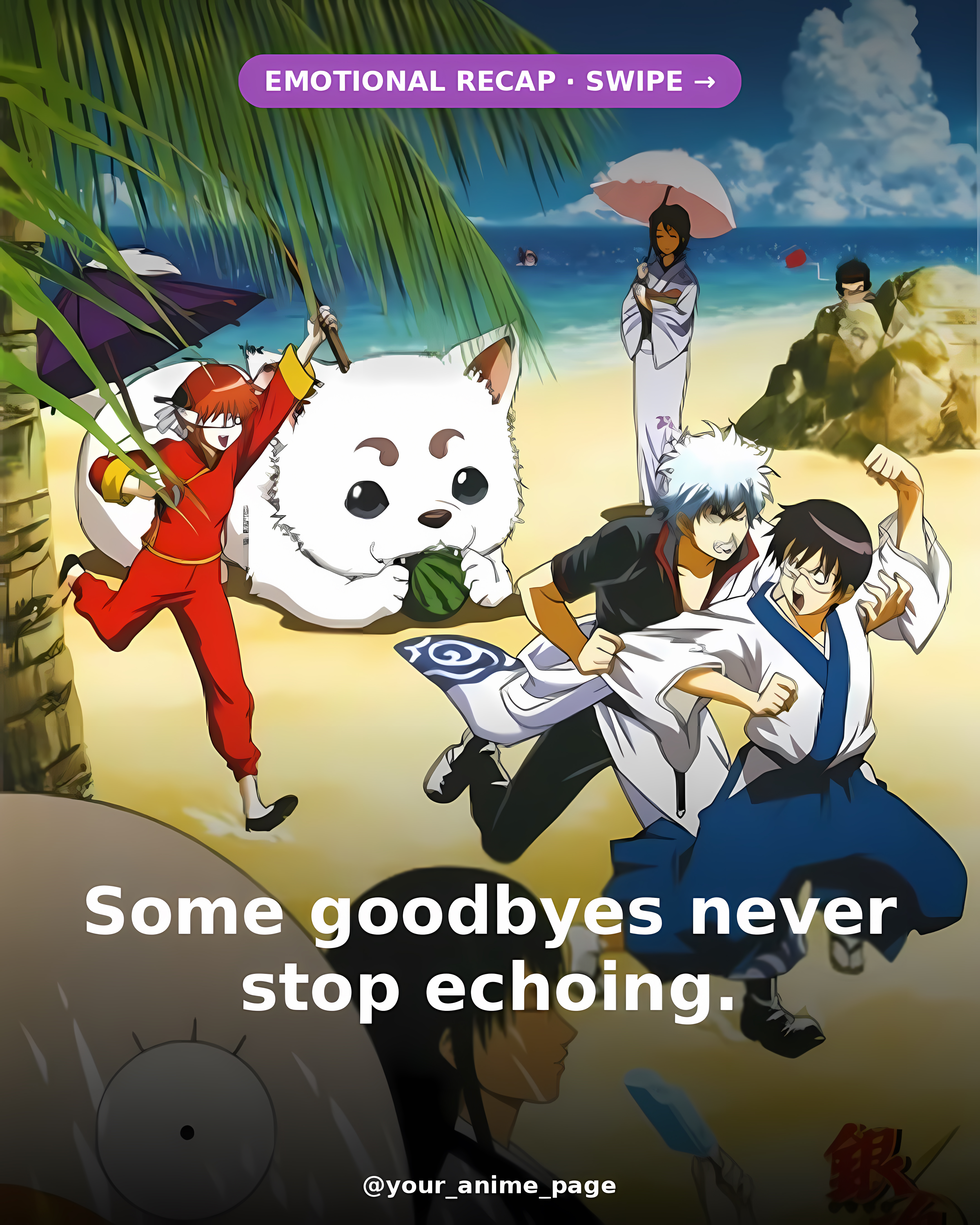 Gintama — emotional recap slide 3
